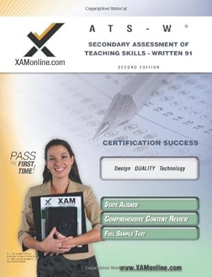 NYSTCE ATS-W Secondary Assessment of Teaching Skills - Written 91 Teacher Certification Test Prep Study Guide (Nystce (New York State Teacher Certification Exams))