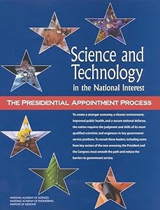 Science and Technology in the National Interest: The Presidential Appointment Process (Compass Series)