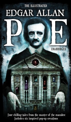 The Illustrated Edgar Allan Poe by Edgar Allan Poe