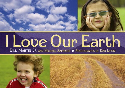 I Love Our Earth by Michael Sampson