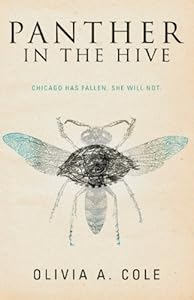 Panther in the Hive by Olivia A Cole