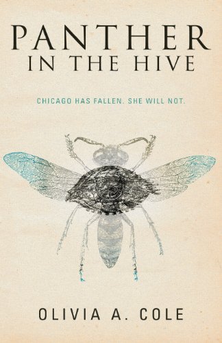 Panther in the Hive by Olivia A Cole