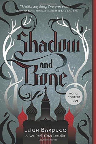 Shadow and Bone by Leigh Bardugo