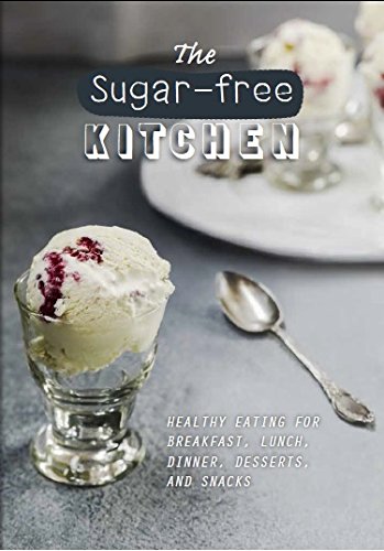 The Sugar-Free Kitchen by Parragon Books