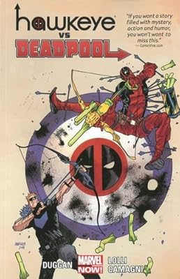 Hawkeye vs. Deadpool
