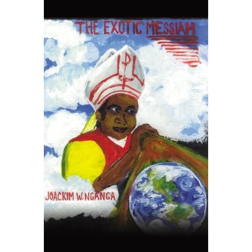 The Exotic Messiah