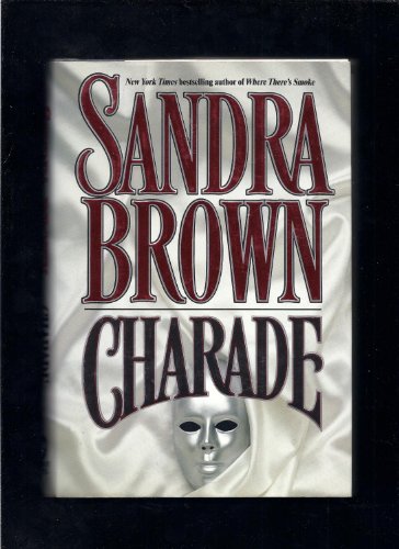 Charade by Sandra Brown