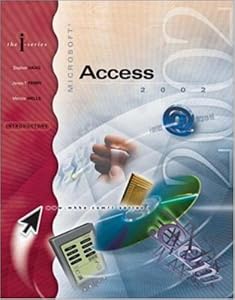 I-Series: MS Access 2002, Introductory