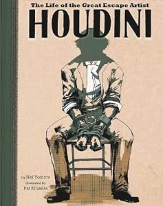 Houdini: The Life of the Great Escape Artist