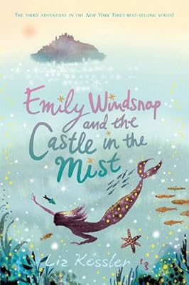 Emily Windsnap and The Castle in The Mist