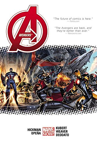Avengers by Jonathan Hickman Volume 1 by Jonathan Hickman