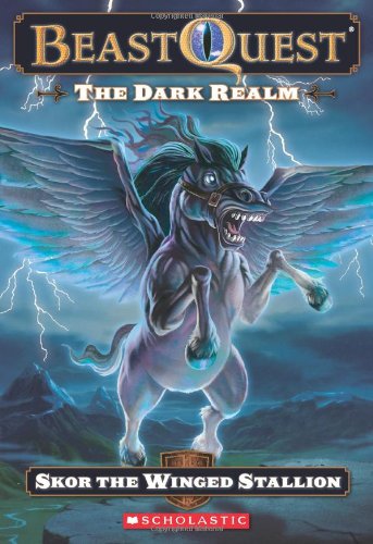 Beast Quest #14: The Dark Realm: Skor The Winged Stallion by Adam Blade