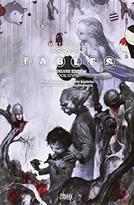 Fables: The Deluxe Edition Book Seven