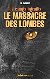 Le Massacre des Lombes par P.B. CHERCOT Le Massacre des Lombes par P.B. CHERCOT