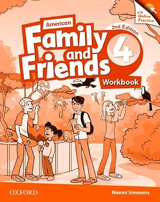 American Family and Friends: Level Four: Workbook with Online Practice: Supporting all teachers, developing every child (American Family and Friends)