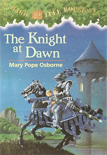 The Knight at Dawn by Mary Pope Osborne
