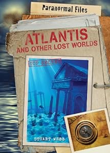 Atlantis and Other Lost Worlds