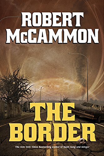 The Border by Robert McCammon