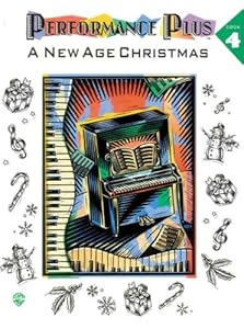Performance Plus, Bk 4: Holiday Music -- A New Age Christmas