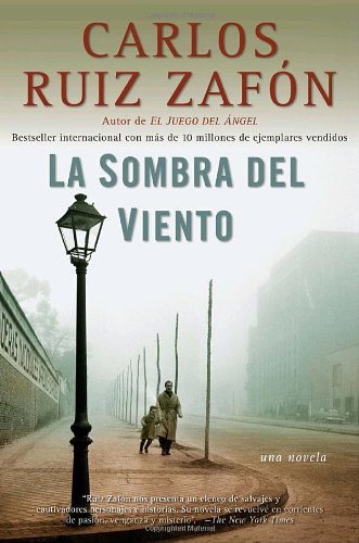 La Sombra del Viento by Carlos Ruiz Zafon