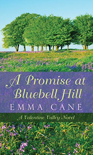 A Promise at Bluebell Hill by Emma Cane