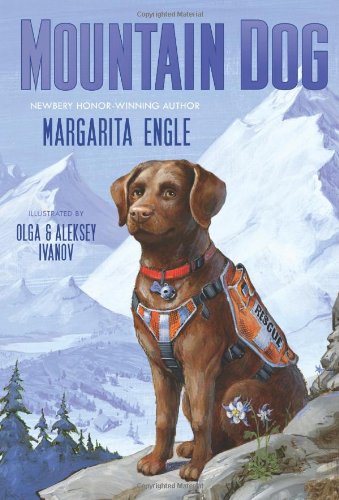 Mountain Dog by Margarita Engle