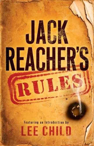 Jack Reacher's Rules by Lee Child