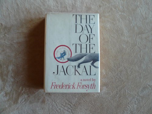 Day of the Jackal by Frederick Forsyth