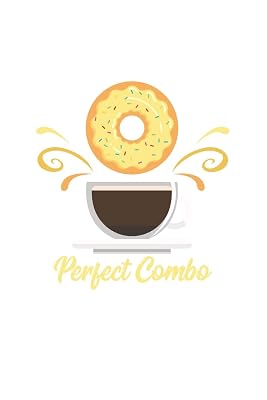 Perfect Combo: Couples I Love I Friends I Donuts & Coffee I Food Lover