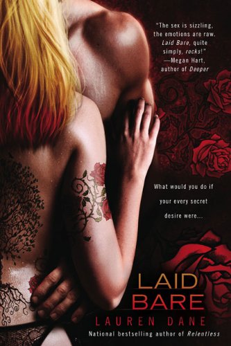 Laid Bare (A Brown Family Novel) by Lauren Dane