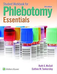 Student Workbook for Phlebotomy Essentials by Ruth McCall