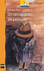 Un secuestro de película by Enrique PaeÌz