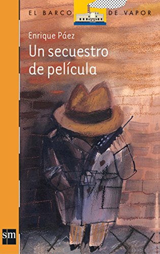 Un secuestro de película by Enrique PaeÌz