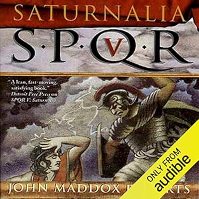 SPQR V: Saturnalia
