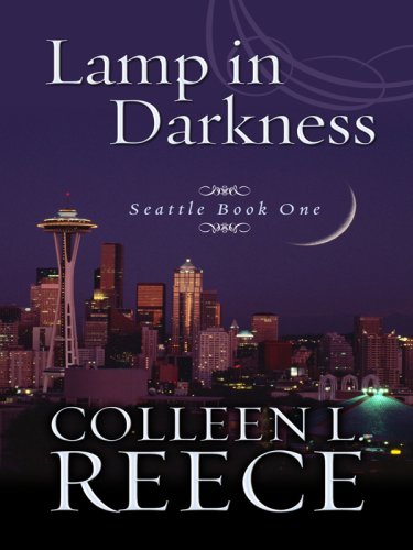 Lamp in Darkness by Colleen L. Reece