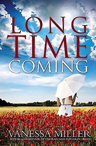 Long Time Coming by Vanessa Miller