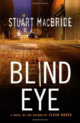 Blind Eye by Stuart MacBride
