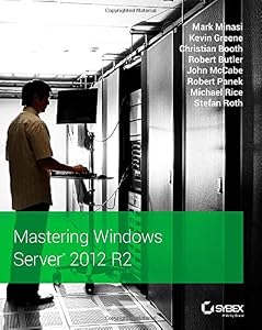 Mastering Windows Server 2012 R2