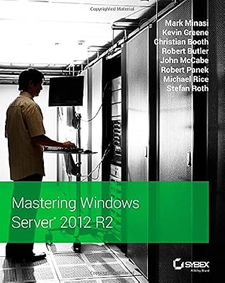 Mastering Windows Server 2012 R2