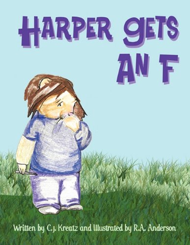 Harper Gets an F by C. J. Kreatz