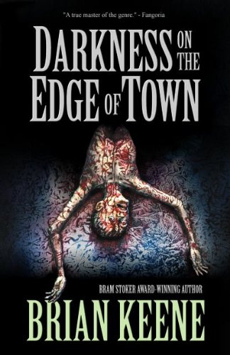 Darkness on the Edge of Town by Brian Keene