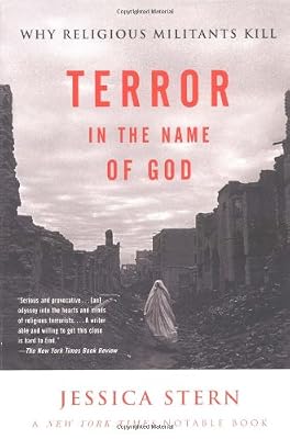 Terror in the Name of God: Why Religious Militants Kill