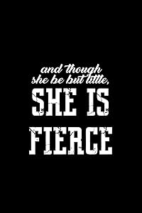 And though she be but little, she is fierce: 110 Game Sheets - 660 Tic-Tac-Toe Blank Games | Soft Cover Book for Kids for Traveling & Summer Vacations ... x 22.86 cm | Single Player | Funny Great