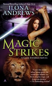 Magic Strikes (Kate Daniels)