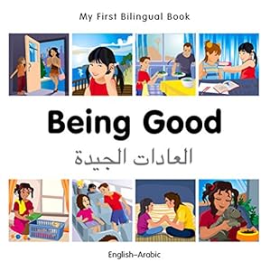 My First Bilingual BookBeing Good