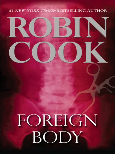 Foreign Body by Robin Cook