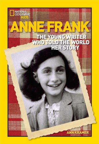 World History Biographies: Anne Frank: The Young Writer Who Told the World Her Story by Ann Kramer