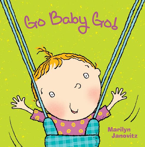Go Baby Go by Marilyn Janovitz