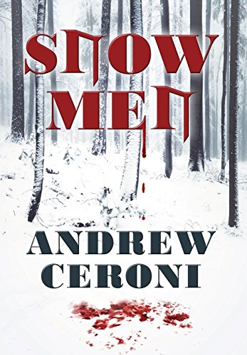 Snow Men by Andrew Ceroni