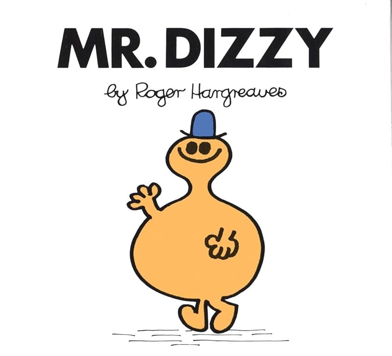 Mr. Dizzy (Mr. Men and Little Miss) by Roger Hargreaves
